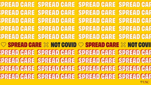 USC Spread Care Not Covid tickering gif gold zoom background