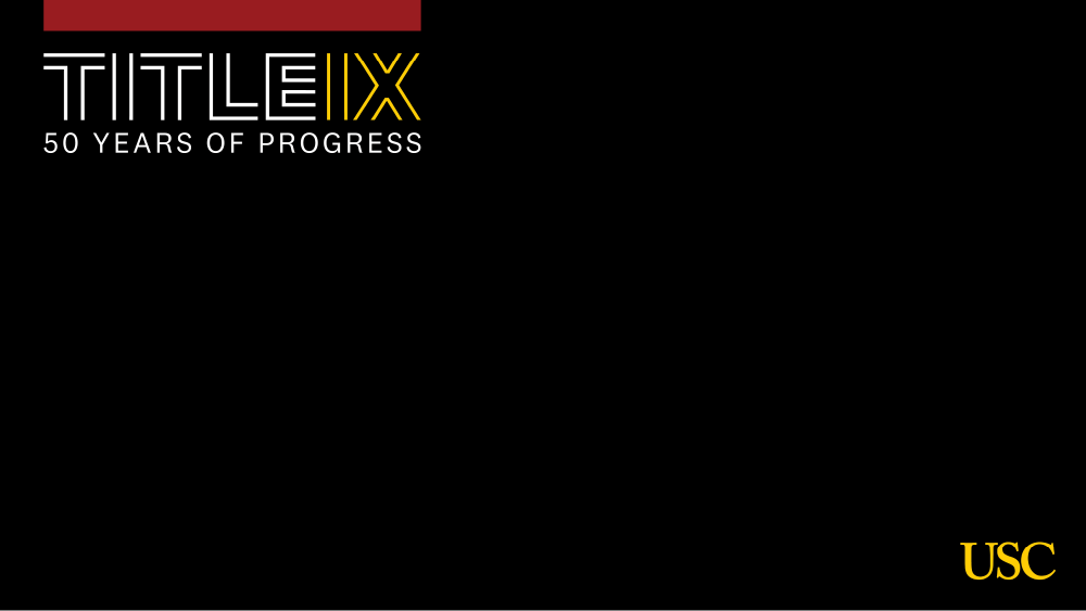 USC Title IX 50 years of progress horizontal text zoom background