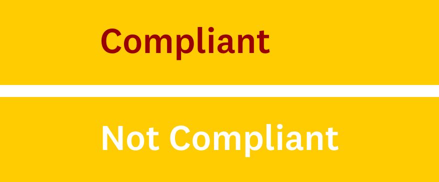 Compliant and non-compliant examples: cardinal text on gold background is compliant while white text is not compliant